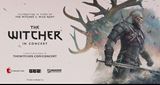 The Witcher in Concert spúšťa predpredaj lístkov